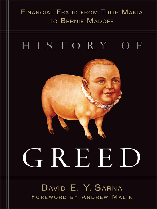 Title details for History of Greed by David E. Y. Sarna - Wait list